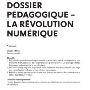 dossier pédagogique- LA RÉVOLUTION NUMÉRIQUE